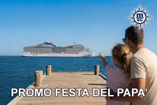 Promo Festa del Papà msc crociere