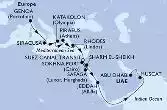Genoa,Siracusa,Katakolon,Piraeus,Rhodes,Suez Canal North,Suez Canal South,Sharm El-Sheikh,Safaga,Sokhna Port,Jeddah,Muscat,Abu Dhabi