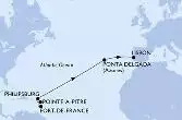 Fort de France,Pointe-a-Pitre,Philipsburg,Ponta Delgada,Lisbon