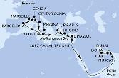 Messina,Valletta,Barcelona,Marseille,Genoa,Civitavecchia,Valletta,Piraeus,Rhodes,Limassol,Suez Canal North,Suez Canal South,Muscat,Doha,Dubai,Dubai